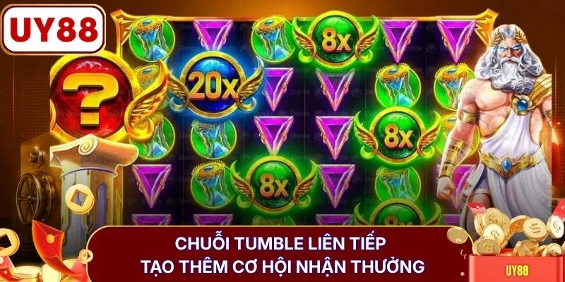 Chuỗi Tumble liên tiếp tạo thêm cơ hội nhận thưởng