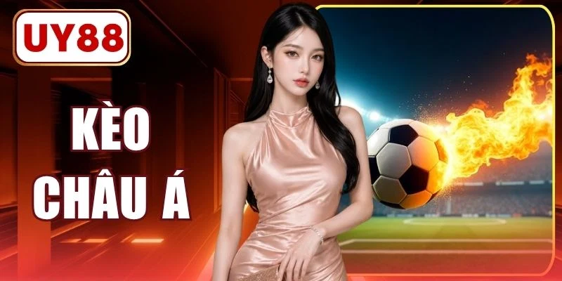 Kèo Châu Á (Asian Handicap) - Hướng Dẫn Mẹo Cược Tại UY88 1 Kèo Châu Á (Asian Handicap) - Hướng Dẫn Mẹo Cược Tại UY88
